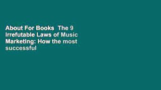 About For Books  The 9 Irrefutable Laws of Music Marketing: How the most successful acts promote