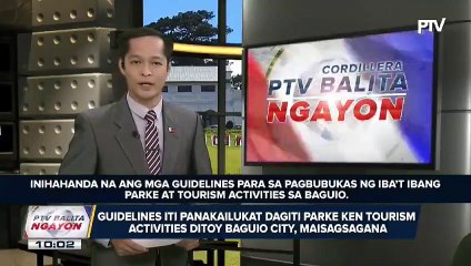 Video herunterladen: #PTVBalitaNgayon: Guidelines iti panakailukat dagiti parke ken tourism activities ditoy Baguio City, maisagsagana