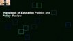 Handbook of Education Politics and Policy  Review