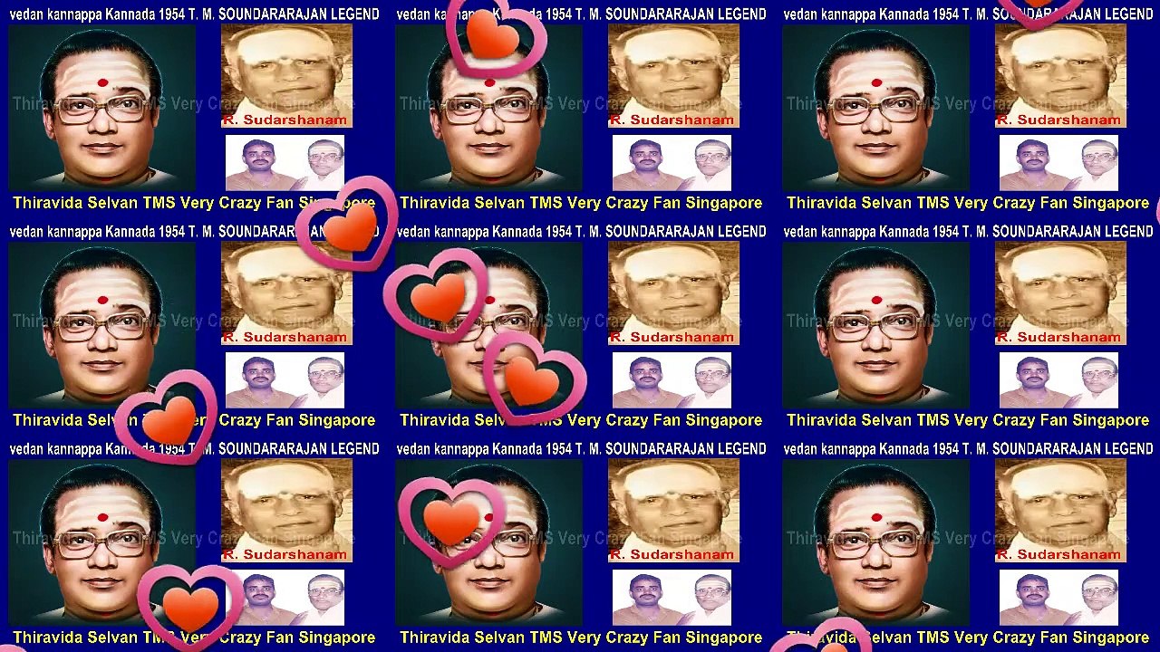 vedan kannappa 1954 Kannada  T. M. SOUNDARARAJAN LEGEND song 1