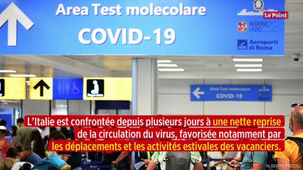 Coronavirus : le spectre d'une deuxième vague inquiète l'Italie et la France