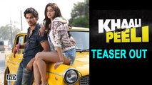 Ishaan Ananya starrer film 'Khaali Peeli' teaser out