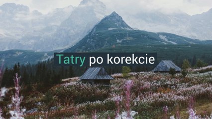 Tatry po korekcie