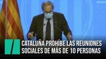Cataluña prohíbe reuniones sociales de más de 10 personas