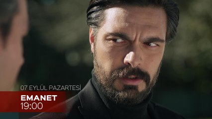 Emanet Dizisi 7 Eylül Pazartesi Saat 19:00'da Kanal 7'de Başlıyor