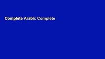 Complete Arabic Complete