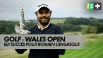 Wales Open - Premier succès sur l'European Tour pour Romain Langasque