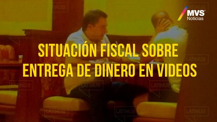 Situación fiscal sobre entrega de dinero en videos