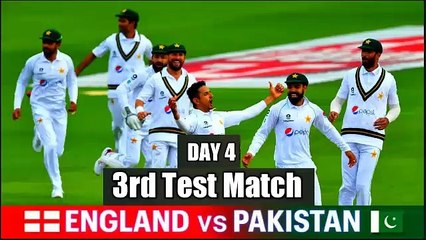 Eng vs Pak | 3rd Test Match | Day 4 | Match Highlights