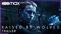 Raised By Wolves - Official Trailer #2(2020) Ridley Scott