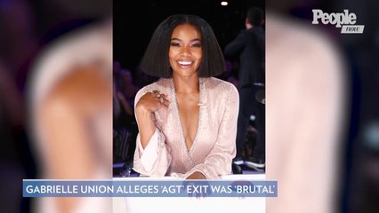 Gabrielle Union Says Her America's Got Talent Exit 'Process Was Really Brutal'