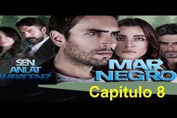 Mar Negro (Fugitiva) Capitulo 8