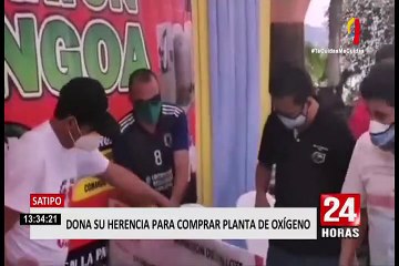 Junín: joven dona su herencia para la compra de una planta de oxígeno en Satipo