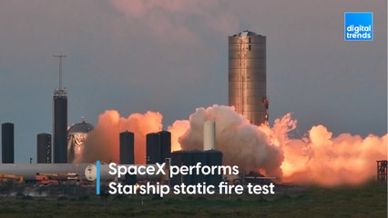 SpaceX performs Starship static fire test ahead of hop test