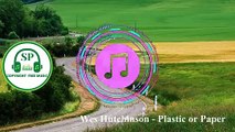 Plastic or Paper  - Wes Hutchinson |Country & Folk| Inspirational |(SP CFM) No Copyright Music| RoyaltyFree Music| No Copyright Music | 2020