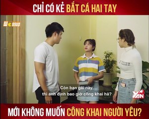 Đàn ông lăng nhăng không muốn công khai người yêu