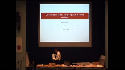 ca coule et ca casse: lorsque liquides et solides s'imitent