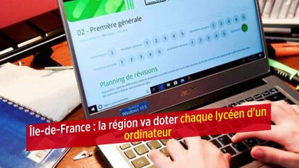 Île-de-France : la région va doter chaque lycéen d'un ordinateur