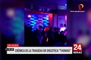 Crónica de la tragedia en discoteca Thomas Restobar: 13 personas murieron en el distrito de Los Olivos