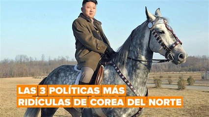 3 políticas absurdas de Corea del Norte