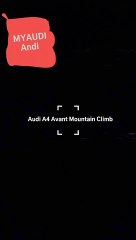 18 Seconds of Audi A4 Avant Mountain Ride