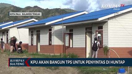 KPU Akan Bangun Tps Untuk Penyintas di Huntap