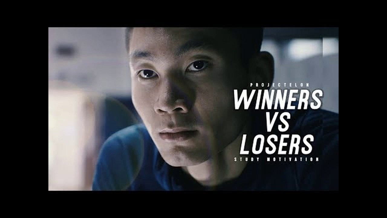 Winners vs Losers _ Study Motivation
