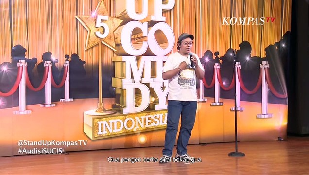Audisi Stand Up Comedy Yudha: Sepak Bola Itu Olahraga yang Sulit Soalnya... - SUCI 5