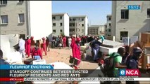 Evicted Fleurhof residents and Red Ants standoff