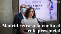 Madrid retrasa la vuelta al cole presencial