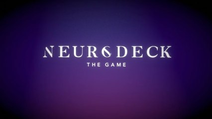 Neurodeck - Trailer de gameplay