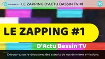 Le zapping d'Actu Bassin  #1