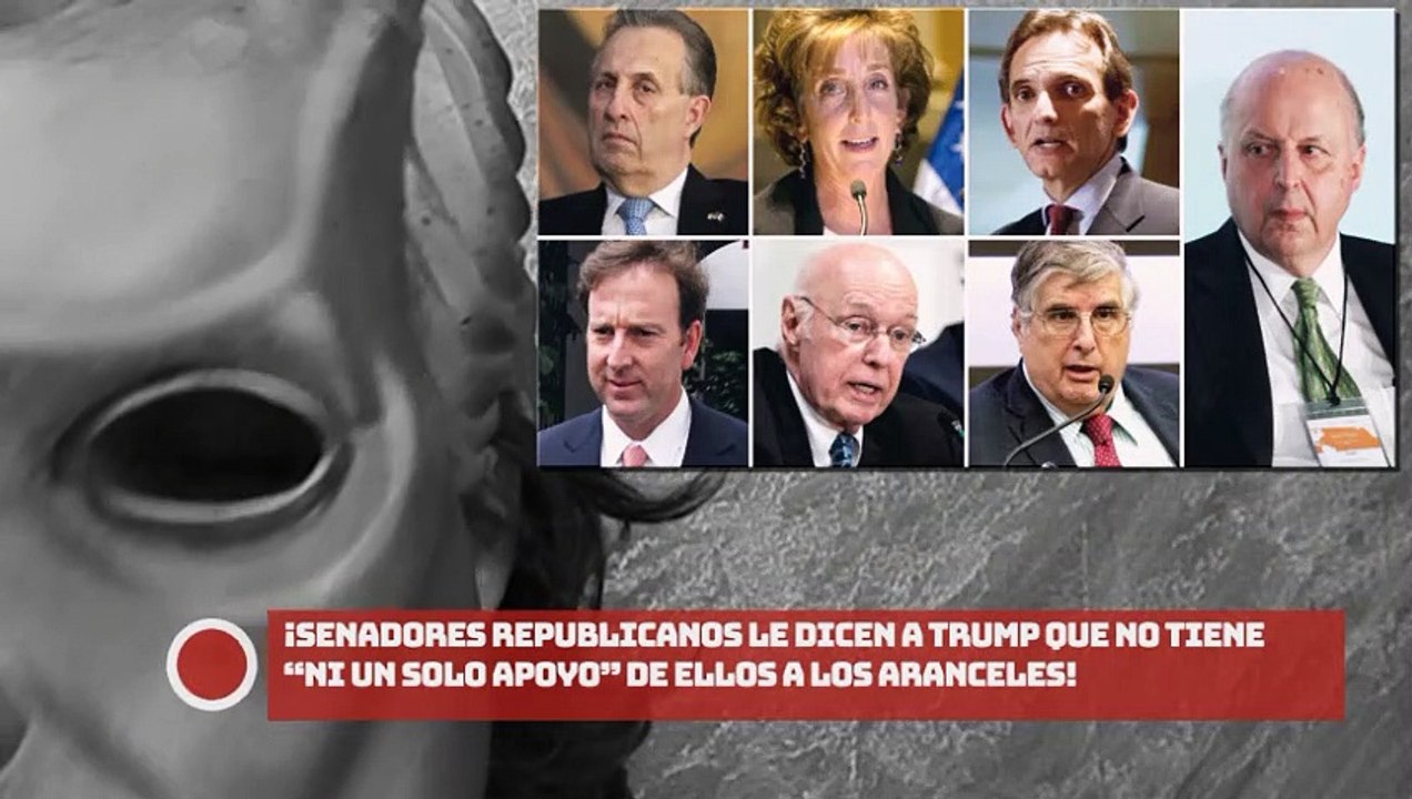 ¡Senadores republicanos le dicen a Trump que no tiene “ni un solo apoyo” de ellos a los aranceles!
