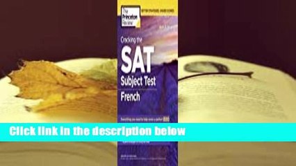 Cracking the SAT French Subject Test, 16th Edition  Best Sellers Rank : #3