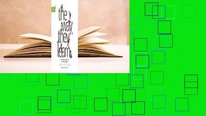 The Way They Learn  For Kindle