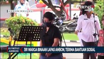 391 Warga Binaan Lapas Ambon,Terima Bantuan Sosial