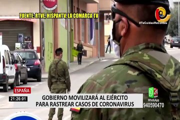 COVID-19 en España: ejército ayudará a rastrear casos positivos