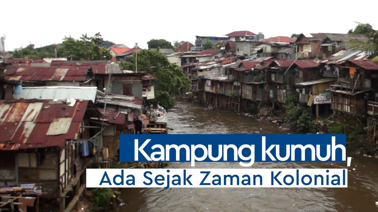 Permukiman Kumuh di Kota Besar Ternyata Ada Sejak Zaman Kolonial Lho...