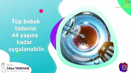 Tüp bebek tedavisi 44 yaşına kadar uygulanabilir mi?
