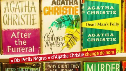 « Dix Petits Nègres » d'Agatha Christie change de nom