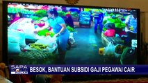 Jelang Pencairan Bantuan Subsidi Gaji Pegawai, INDEF: Banyak yang Tak Ikut BPJS Ketenagakerjaan