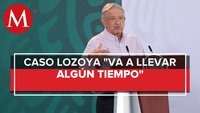 FGR no ha pedido a UIF indagar recursos ligados a denuncia de Lozoya: AMLO