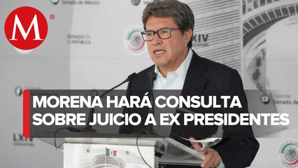 Morena en Senado impulsará una consulta ciudadana para enjuiciar a ex presidentes