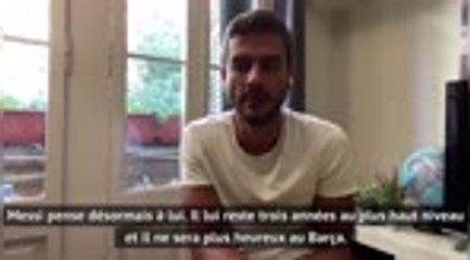 Transferts - Marcelo Bechler l'affirme : "Messi ne sera plus heureux au Barça"