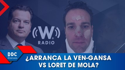 ¿Ya inició la Ven-gansa contra Loret de Mola?
