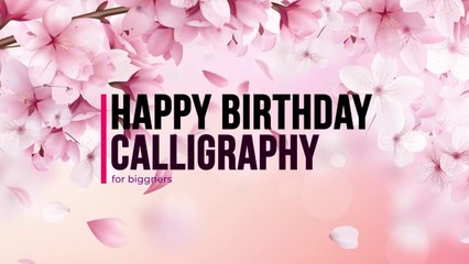 Happy Birthday Calligraphy with quill pen and golden ink