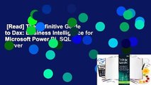 [Read] The Definitive Guide to Dax: Business Intelligence for Microsoft Power Bi, SQL Server