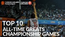 Top 10 All-time Greats: Championship Games