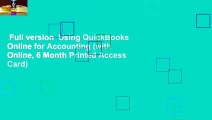 Full version  Using QuickBooks Online for Accounting (with Online, 6 Month Printed Access Card)