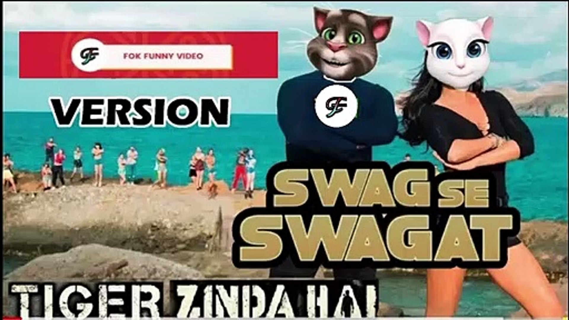 Swag Se Swagat Video Song - Tiger Zinda Hai | Salman Khan | Katrina Kaif |  Talking Tom Version - video Dailymotion